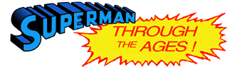 Superman Through the Ages!